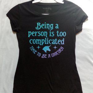 Being a Person is Too Complicated, Time to be a Unicorn Graphic Tee